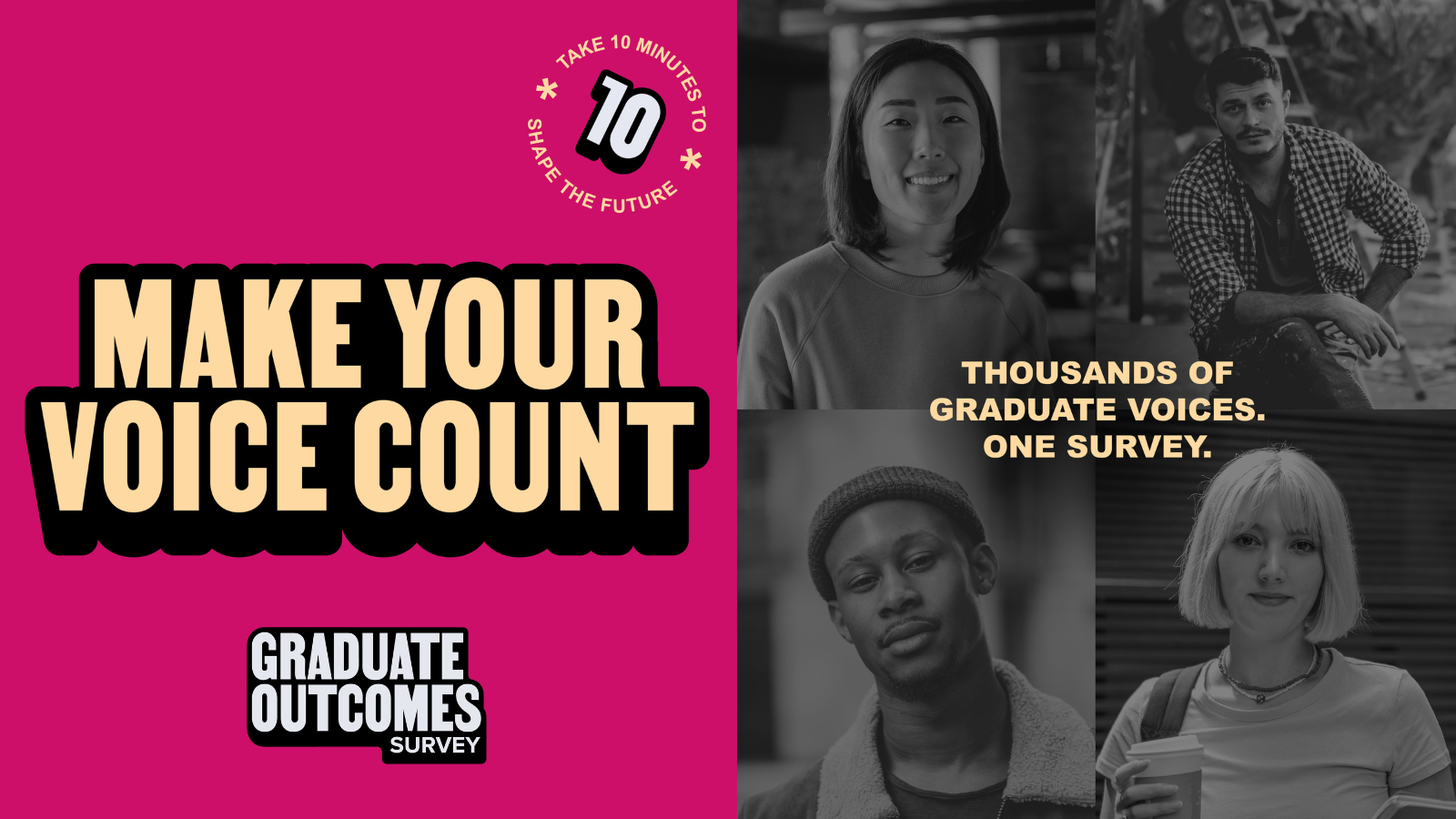 Graduate Outcomes make your voice count pink english